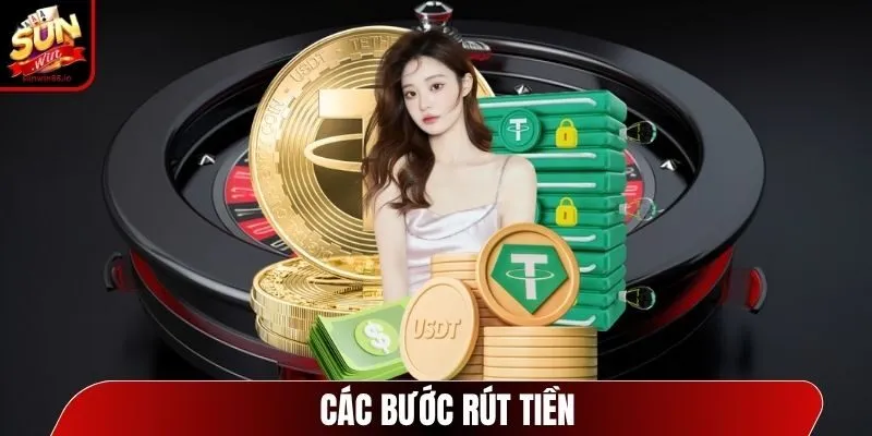 sunwin cac buoc rut tien Sunwin